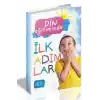 Din Eğitiminde İlk Adımlar
