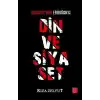 Din ve Siyaset - Muaviyeden Erdoğana