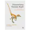 Dinozorların Yeniden Keşfi