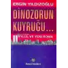 Dinozorun Kuyruğu