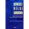 Dinsel Bilgi Sorunu