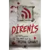 Direniş / Mira Grant