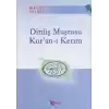 Diriliş Muştusu Kuran-ı Kerim