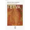 Disiplin İle Esneklik Arasında Fetva