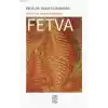 Disiplin İle Esneklik Arasında Fetva
