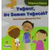 Doğanın Düzeni Yağmur Ne Zaman Yağacak