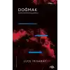 Doğmak -Yeni İnsanın Başlangıcı
