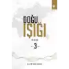 Doğu Işığı 3 - Fransa