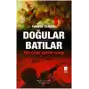 Doğular Batılar  Yirmi Beş Asırlık Savaş