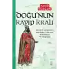 Doğu’nun Kayıp Kralı