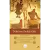Dohanın Dediği Gibi