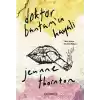 Doktor BantamIn Hayali