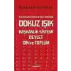 Dokuz Işık Başkanlık Sistemi Devlet Din ve Toplum