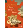 Dolunay İki Gece Sürer