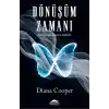 Dönüşüm Zamanı - Ruhunuzun Amacını Keşfedin