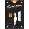 Dönüşüm - Zamansız Eserler 3