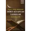 Dört Kitaptan Yankılar; İnanç Ve Ahlak Bağlamında