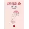 Dost Bildiklerim