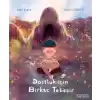 Dostluk İçin Birkaç Tebeşir