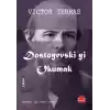 Dostoyevskiyi Okumak