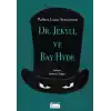 Dr. Jekyll ve Bay Hyde (Bez Ciltli)