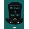 Dr. Jekyll ve Bay Hyde (Bez Ciltli)