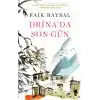 Drina’da Son Gün