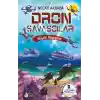 Dron Savaşçıları - Büyük Kapışma