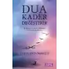 Dua Kader Değiştirir
