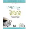 Düğünler İçin Bir Fincan Huzur