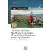 Dul Kadın Su Kabını Ağzı Öne Gelecek Şekilde Mezarın Üstünde Bırakıyorsa, Bilin Ki İlgi İstiyordur