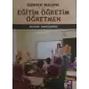 Dünden Bugüne Eğitim Öğretim Öğretmen