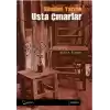 Dünden Yarına Usta Çınarlar