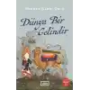 Dünya Bir Gelindir