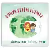 Dünya Bizim Evimiz
