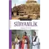 Dünya Dinlerinden - Süryanilik