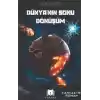 Dünyanın Sonu Dönüşüm
