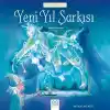 Dünyaca Ünlü Eserler - Yeni Yıl Şarkısı