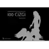 Dünyada Konumlanmış Olmaya Dair 100 Çizgi