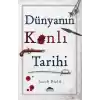 Dünyanın Kanlı Tarihi