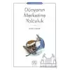 Dünyanın Merkezine Yolculuk - 1001 Çiçek Çocuk Klasikleri