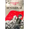 Dünyasızlar