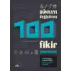 Dünyayı Değiştiren 100 Fikir