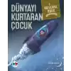 Dünyayı Kurtaran Çocuk
