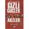 Dünyayı Yönlendiren Gizli Güçler ve Aileler
