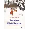Duru’nun Minik Kuşları