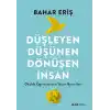 Düşleyen Düşünen Dönüşen İnsan