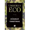 Düşman Yaratmak