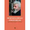 Düşünceleriyle Ayhan Bıçak