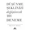 Düşünme Şeklinizi Değiştirecek 101 Deneme